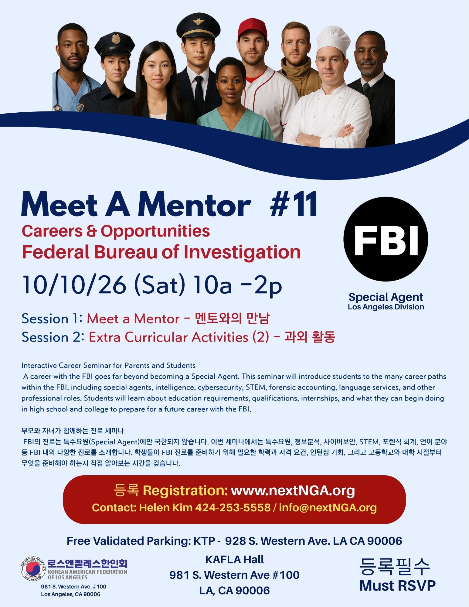 Meet a Mentor number 11: Careers and opportunities at the Federal Bureau of Investigation, October 10, 2026 from 10 AM to 2 PM at KAFLA Hall